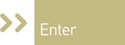 Enter